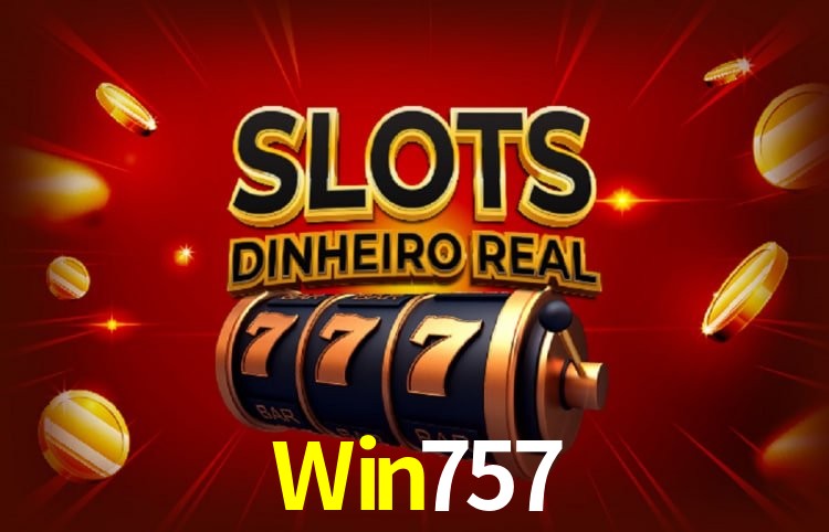 Win 757 Bet App